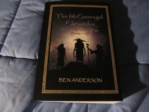 "The McGunnegal Chronicles" Books 1-3