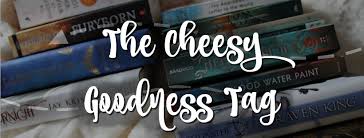 The Cheesy Goodness Tag - Howling Libraries