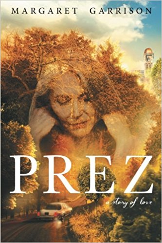 Prez: A Story of Love