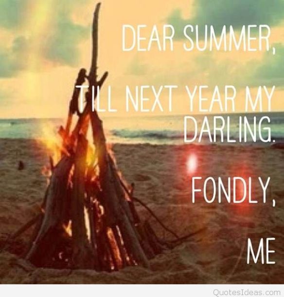 Goodbye Summer - Quotes Ideas