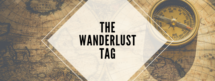 The Wanderlust Tag